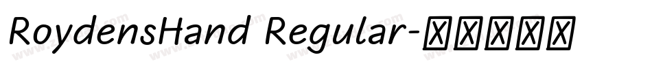 RoydensHand Regular字体转换